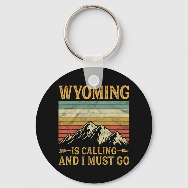 Porte-clés Le Wyoming Appelle Et Je Dois Aller 7 (Recto)