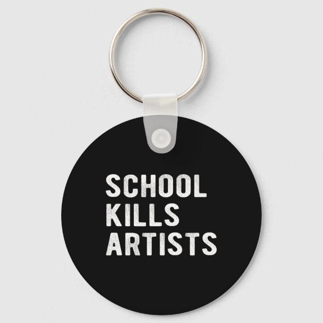 Porte-clés L'école tue des artistes (Recto)