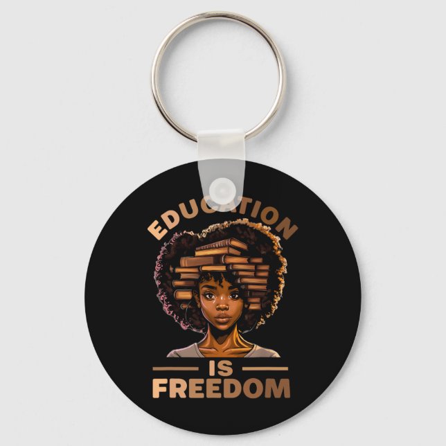 Porte-clés L'éducation est la liberté Afro-Américain Histoire (Recto)