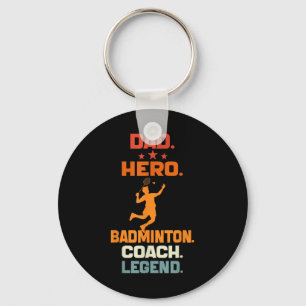 Porte-clés Légende de Papa Héros Entraîneur de Badminton Joue