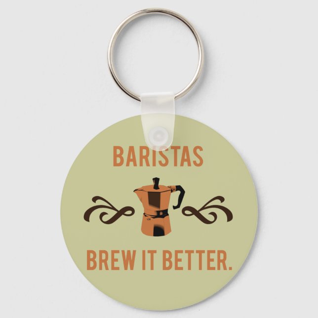 Porte-clés Les baristas préparent mieux (Recto)