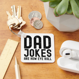 Porte-clés Les blagues de papa sont comment je fais rouler le