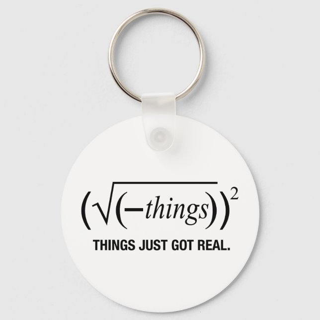 Porte-clés les choses deviennent réelles (Recto)