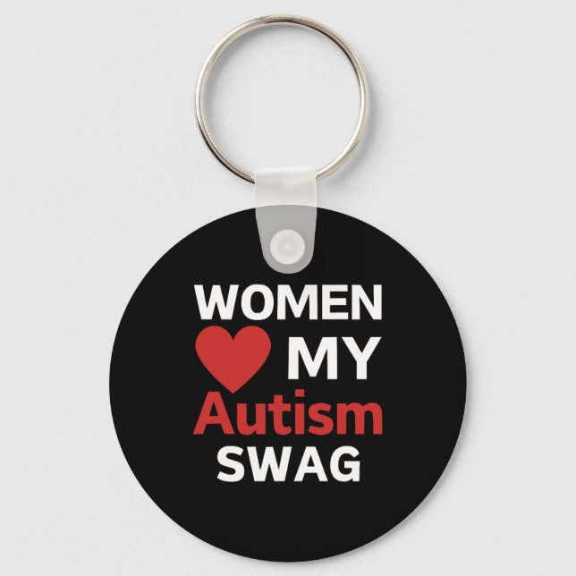 Porte-clés Les Femmes Aiment Mon Autisme Swag Funny Filles Co (Recto)