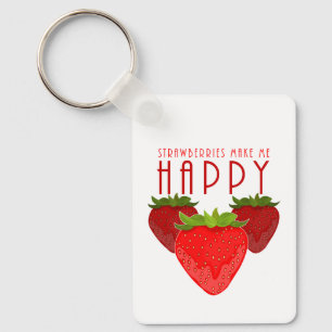 Porte-clés Les fraises me rendent heureux Citation mignonne s