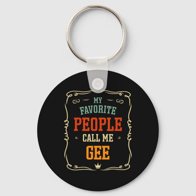 Porte-clés Les gens préférés m'appellent Gee Fête des pères  (Recto)