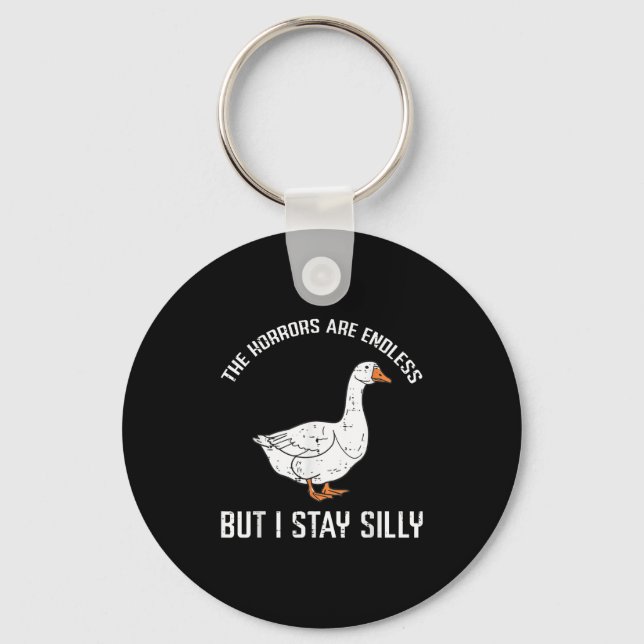Porte-clés Les Horreurs D'Oies Sans Fin Mais Je Reste Silly D (Recto)