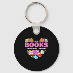 Porte-clés Les livres sont mon langage amoureux Lecteur amour