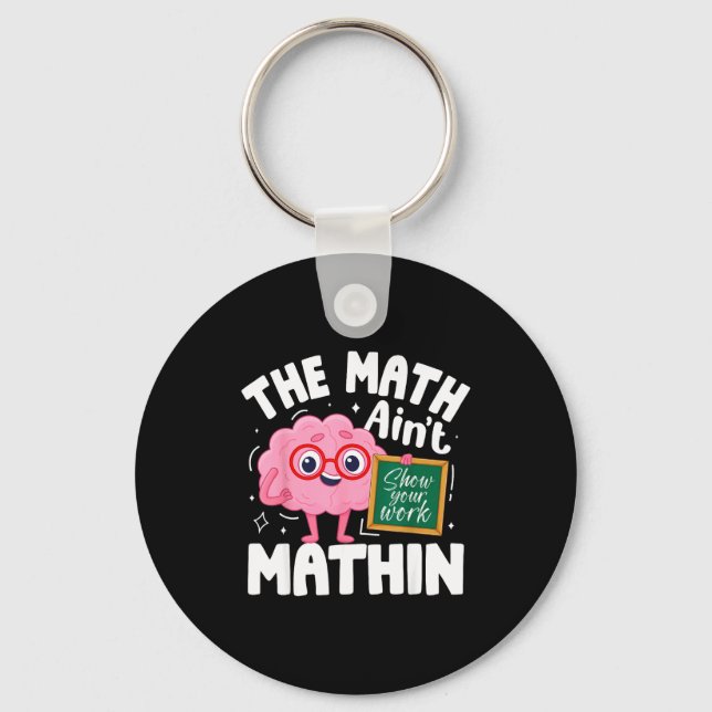 Porte-clés Les maths ne sont pas drôles professeur de maths d (Recto)