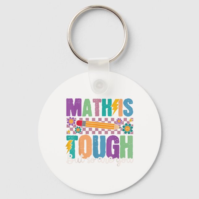 Porte-clés Les maths sont dures mais vous aussi Retour aux ma (Recto)