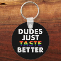 Les mecs ont juste meilleur goût Idée cadeau Gay P