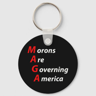 Porte-clés Les Morons dirigent l'Amérique contre Trump