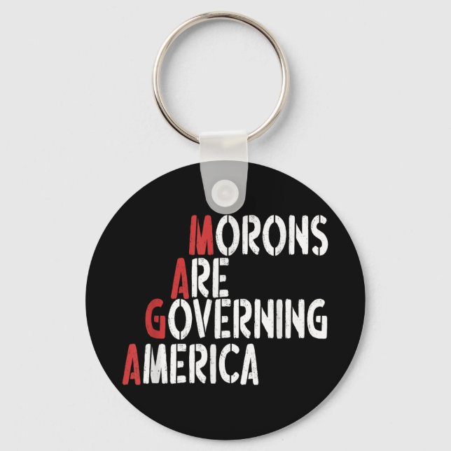 Porte-clés Les morons gouvernent l'Amérique Funny Tee (Recto)