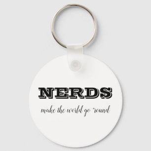 Porte-clés Les NERDS font tourner le monde