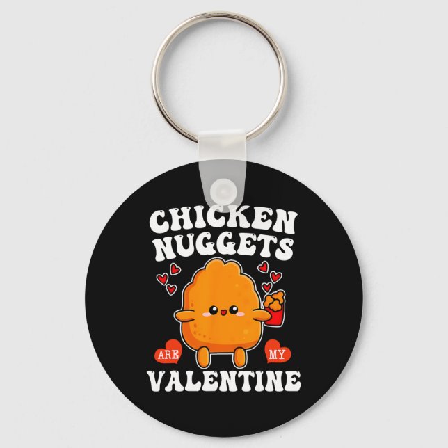 Porte-clés Les nuggets de poulet sont mon Valentin Nourriture (Recto)