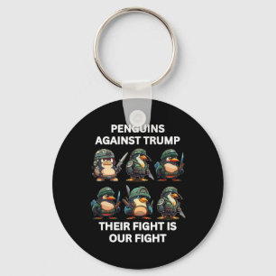 Porte-clés Les Pingouins En Colère Contre Trump Leur Combat E