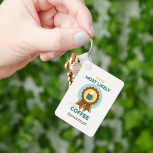 Porte-clés Les plus susceptibles d'avoir besoin de Porte - cl