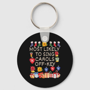 Porte-clés Les Plus Susceptibles De Chanter Carols Hors-Clé C