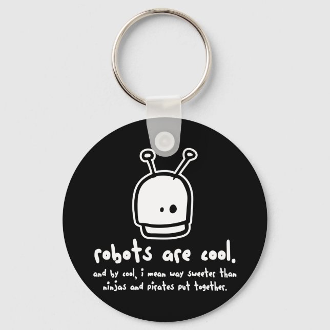 Porte-clés les robots sont cool2 (Recto)