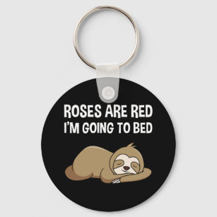 Porte-clés Les roses sont rouges, je vais aller au lit