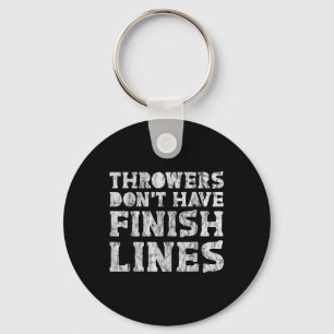Porte-clés Les Throwwers N'Ont Pas De Lignes De Fin