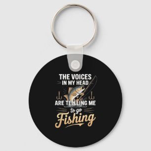 Porte-clés Les Voix Dans Ma Tête Qui Me Disent D'Aller Pêcher