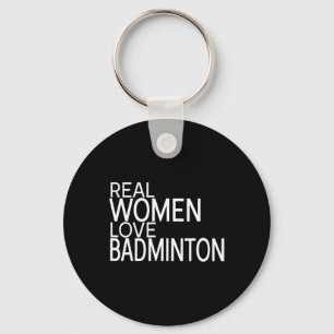 Porte-clés Les vraies femmes aiment le Volant de badminton Di