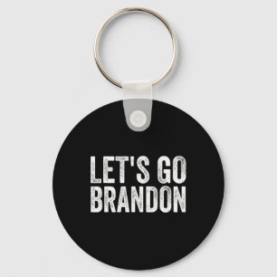 Porte-clés Let#39 ; s Go Brandon Joe Biden Chant For Men And