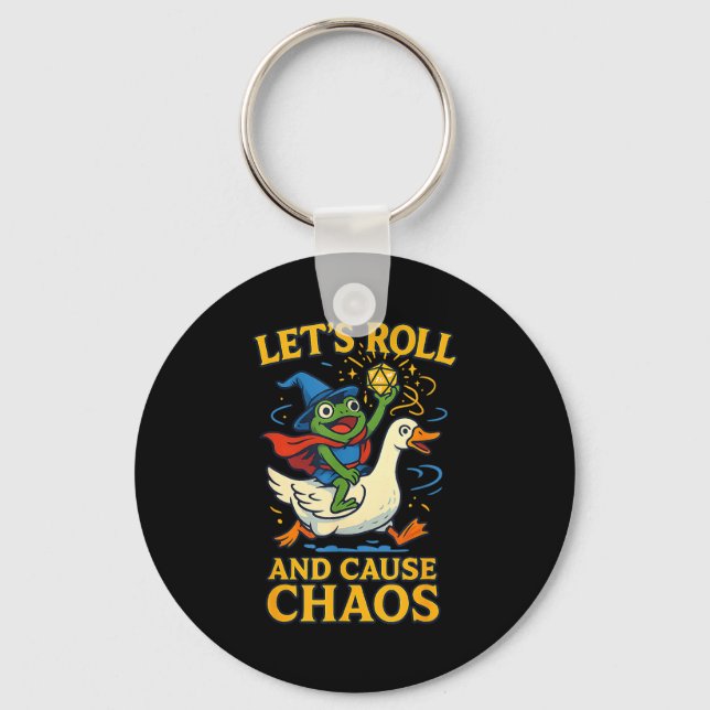 Porte-clés Let’s Roll And Cause Chaos Frog Wizard Goose Rpg A (Recto)
