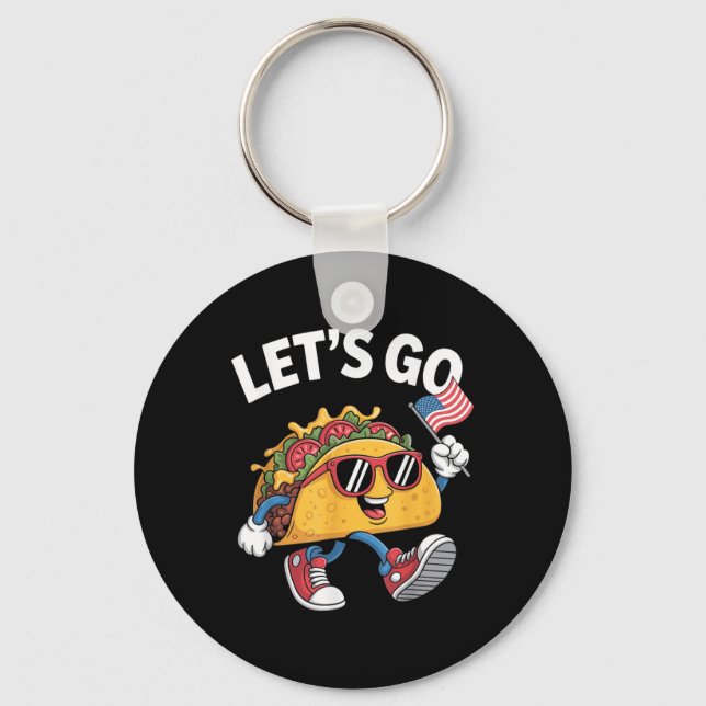 Porte-clés Lets Go Taco Funny Trump Chicken  (Recto)
