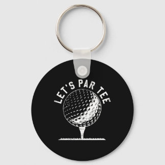 Porte-clés Lets Par Tee Shirt Funny Golf Player Gift 