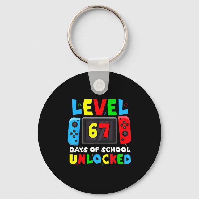 Porte-clés Level 67 Days Of School Unlocked Gamer Video Funny (Recto)