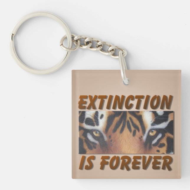 Porte-clés L'Extinction Est Un Tigre Infini (Devant)