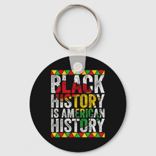 Porte-clés L'histoire des Noirs est l'histoire patriotique de