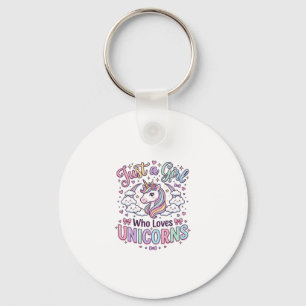 Porte-clés Licorne Juste une Fille Qui Aime les Licornes Fond