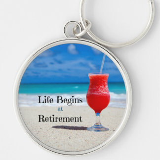 Porte-clés Life Begins at Retirement