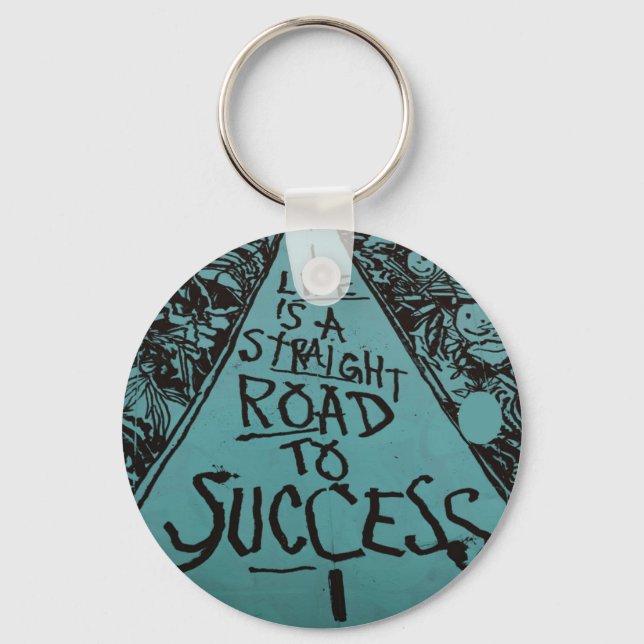 Porte-clés life is a straight road to success (Recto)