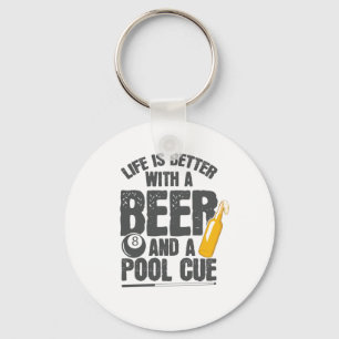 Porte-clés Life Is Better With a Beer and Pool Cue Billard