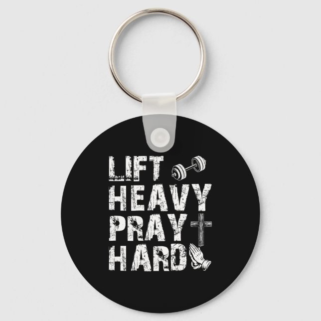 Porte-clés Lift Heavy Pray Hard Gym Workout Christian Gift On (Recto)