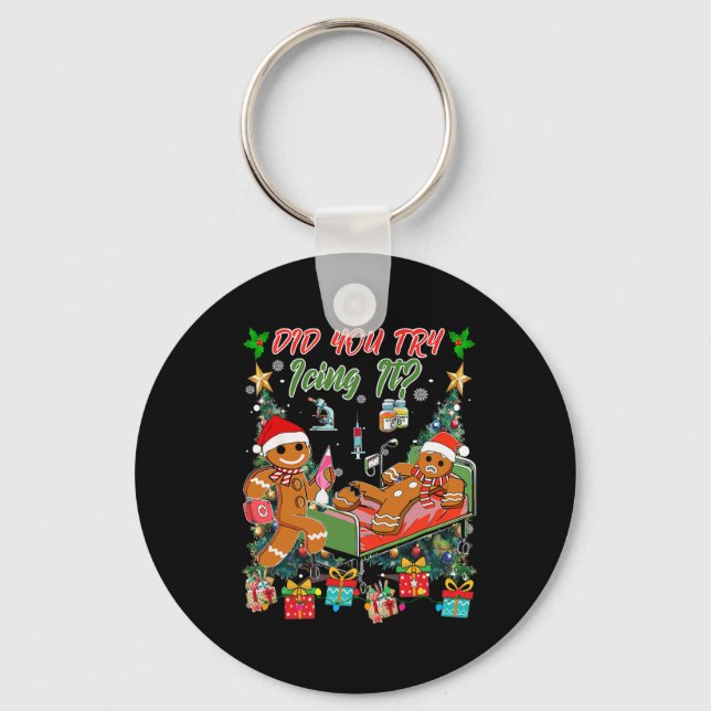 Porte-clés L'Infirmière De Noël, Noël Avez-Vous Essayé De Le  (Recto)