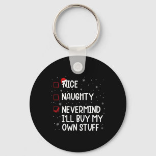 Porte-clés Liste de Noël Nice Naughty Nevermind Je vais achet