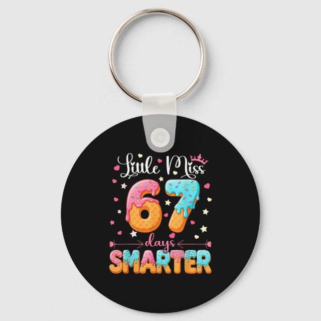 Porte-clés Little Miss 67 Days Smarter Kids Girls 67th Day Of (Recto)