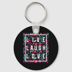 Porte-clés Live Laugh Love Inspiration Cool Motivational Flor