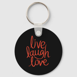 Porte-clés Live Laugh Love Joli Design Motivationnel élégant