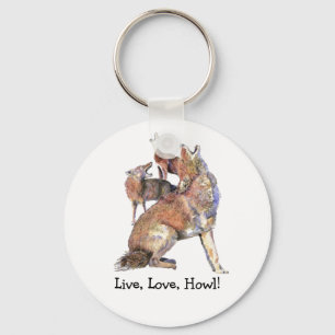 Porte-clés Live Love How Fun Quote Howling Coyotes