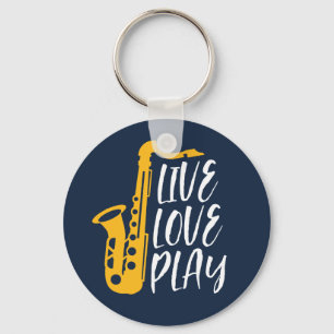Porte-clés Live Love Play Saxophone Player Jazz Music Lover