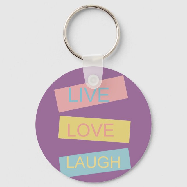 Porte-clés Live love rire design graphique motivationnel (Recto)