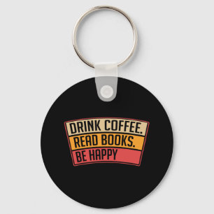 Porte-clés Livres - Buvez du café, lisez des livres, Cadeau p