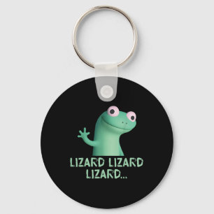 Porte-clés Lizard Lizard Lizard Mème Drôle (2 Côté)