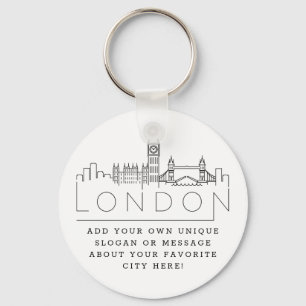 Porte-clés London, Angleterre Stylisée Skyline  Slogan perso